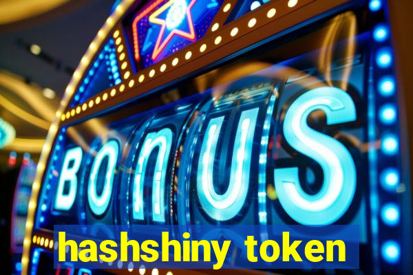 hashshiny token